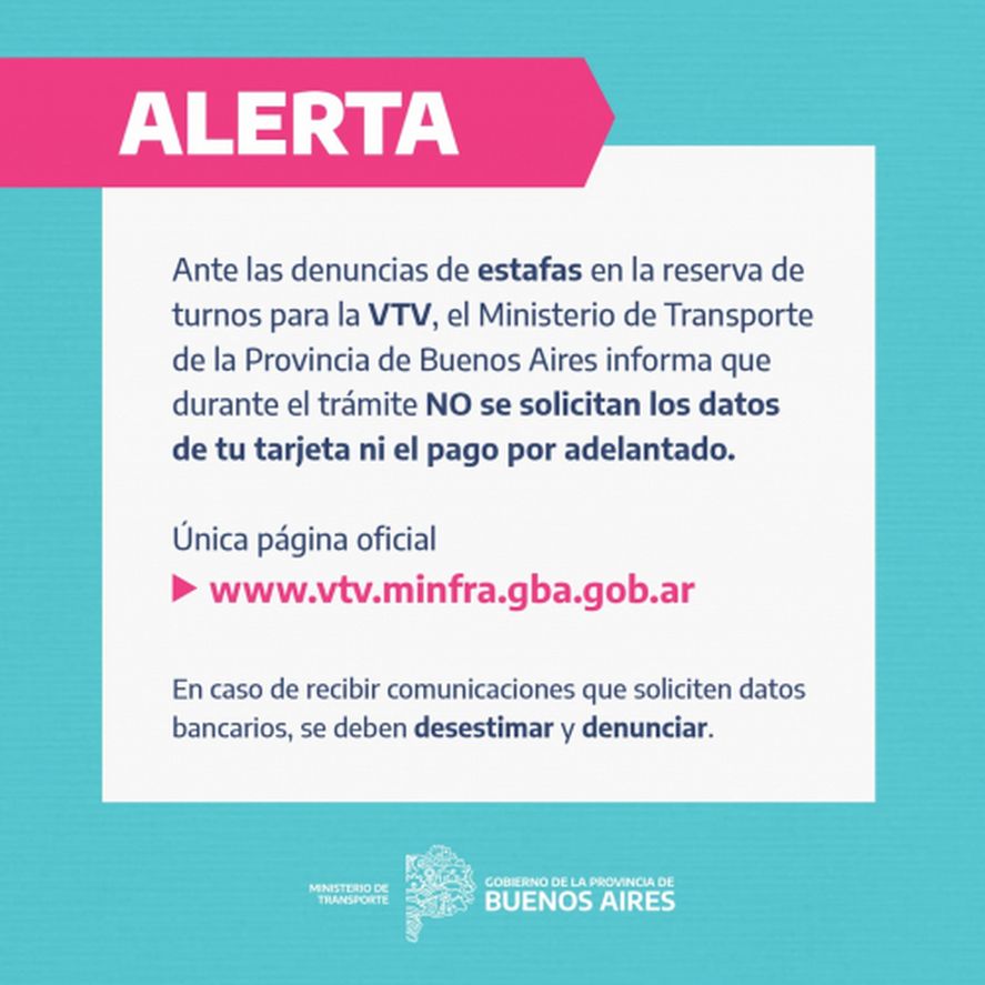 El Ministerio de Transporte de la provincia de Buenos Aires alertó sobre estafas a la hora de reservar turnos para realizar la VTV.