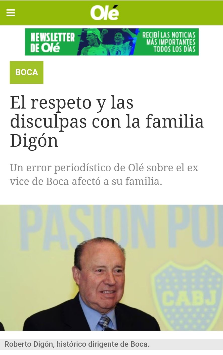 El artículo del periódico Olé, del grupo Clarín, en dónde pide disculpas por haber mencionado la muerte de Roberto Digón, dirigente de Boca  (que pasara tanto por las CD de Alegre, Macri y Riquelme), cómo uno de los "conflictos" que enfrenta este año el club