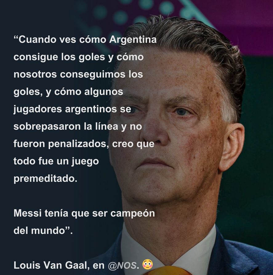 Las declaraciones de Louis van Gaal acerca del partido entre su ex selección