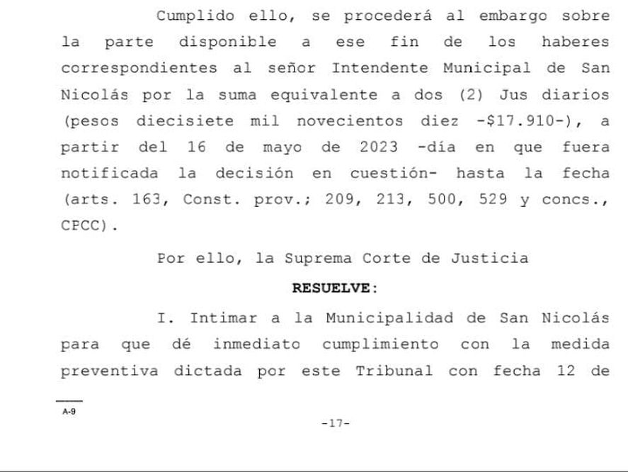 La Suprema Corte de la provincia de Buenos Aires aplicó una dura multa y dictó el embargo temporal del sueldo del intendente de San Nicolás