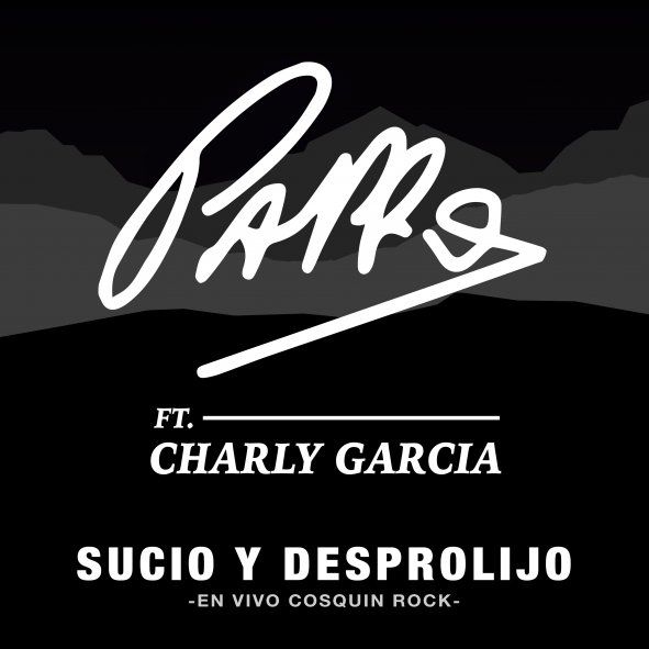 Pappo ft Charly Garcia - "Sucio y desprolijo"