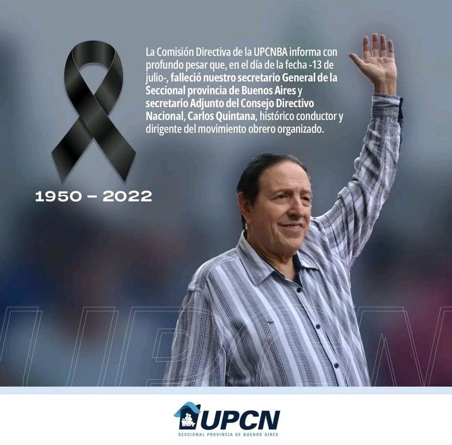 Falleció Carlos Quintana, histórico titular de UPCN