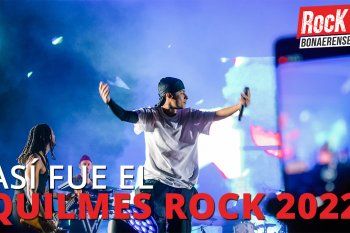 Así fue el Quilmes Rock 2022 y Rock Bonaerense te lo muestra