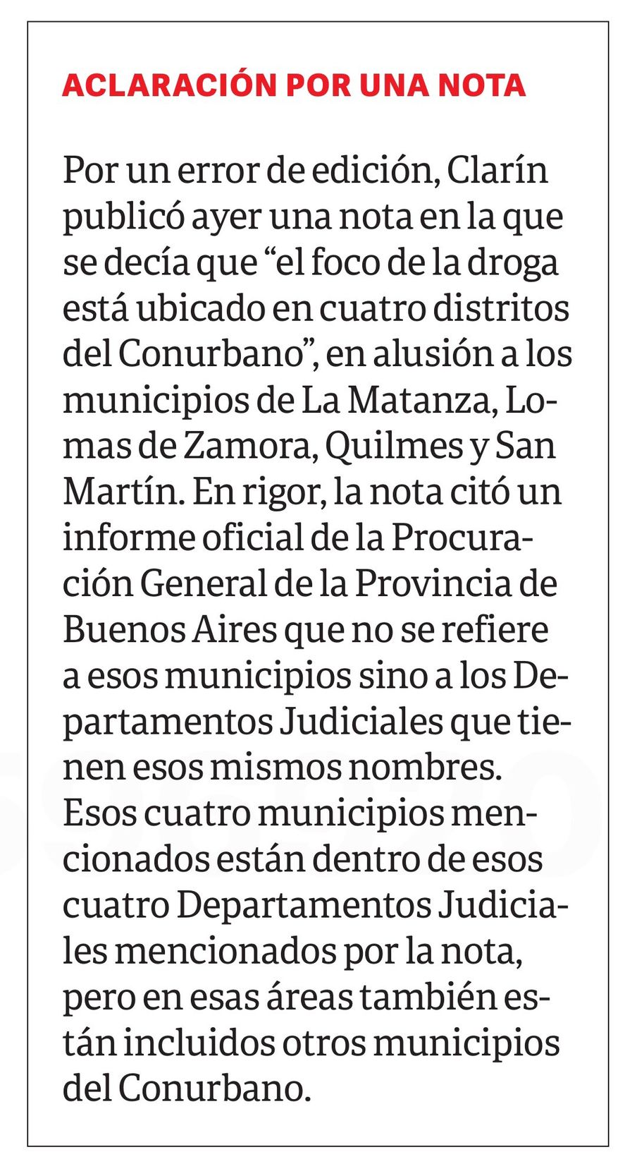 La aclaración de Clarín sobre su supuesto error al confundir distritos del conurbano com departamentos judiciales 