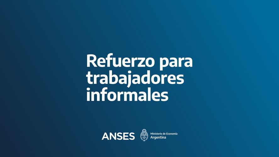 Comenzó la inscripción para recibir el bono de 94 mil pesos y Anses informó que ya se anotaron más de 250 mil trabajadores informales.