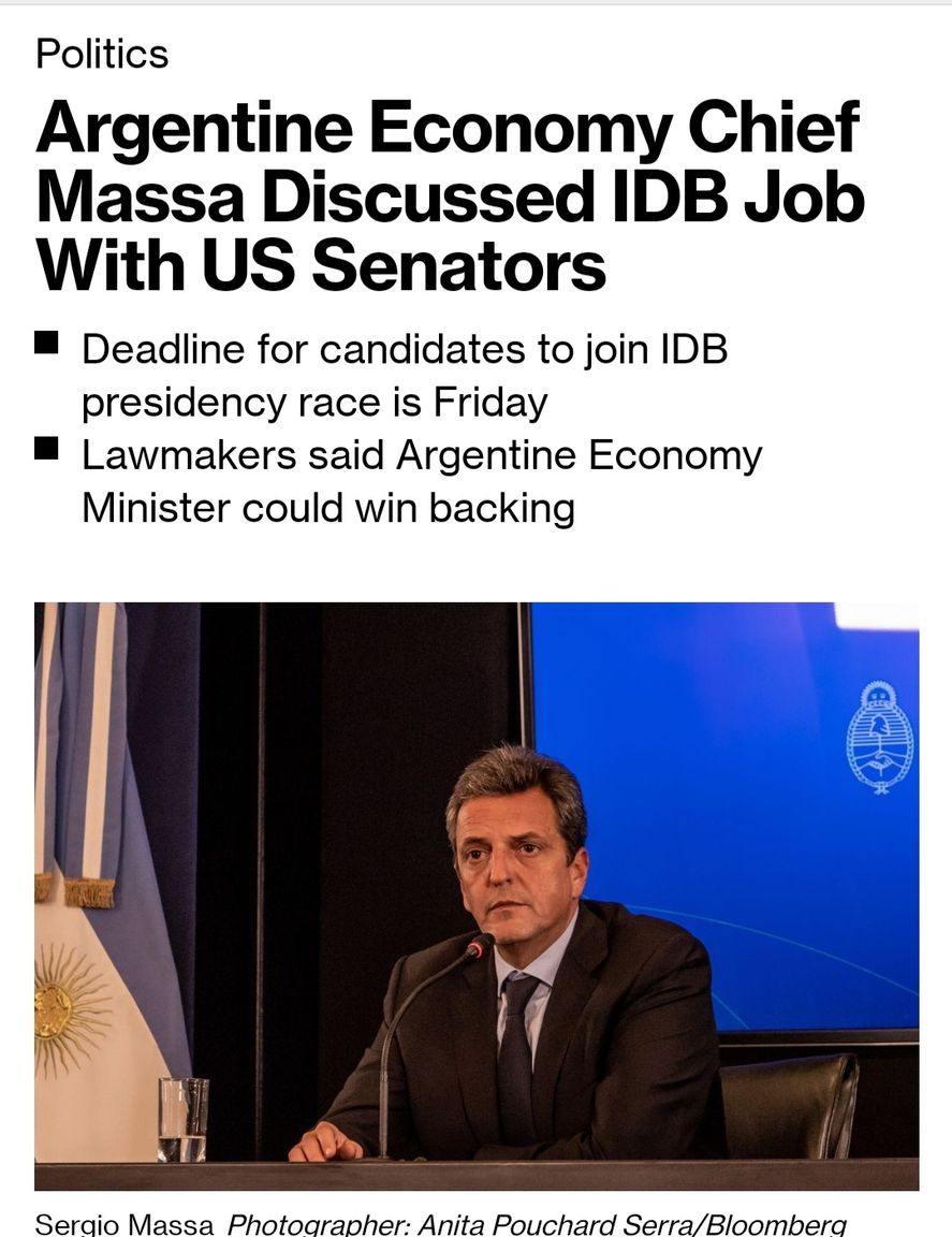 El portal de noticias de la agencia económica de Estados Unidos Bloomberg lanzó la posibilidad de que Sergio Massa sea candidato a la presidencia del BID, Banco Interamericano de Desarrollo 