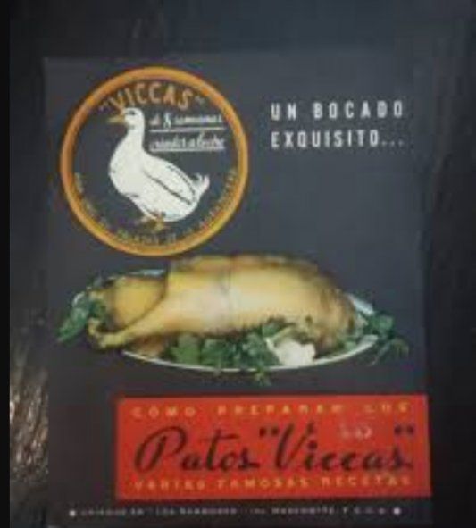 Publicidad gráfica de Los Patos Viccas que dieron origen a la palabra patovicas. 
