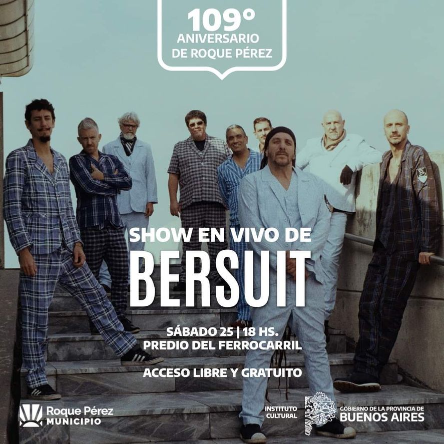 Roque Pérez celebra sus 109 años de la mano de la Bersuit Vergarabat
