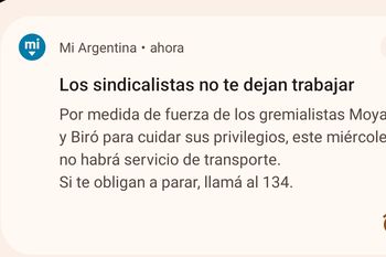 el gobierno denuncia a sindicalistas: mensaje en la app mi argentina y altavoces en estaciones de tren