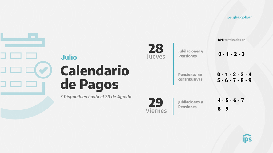 Este jueves 28 de julio comienza el cronograma de pagos para jubilados y pensionados de la provincia de Buenos Aires. El cronograma del IPS.